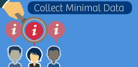 Collect minimal data