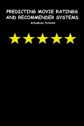 ebook: Predicting movie ratings and recommender systems