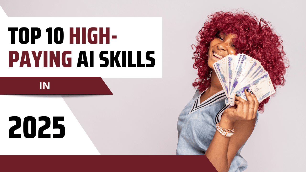 10 High-Paying AI Skills to Learn in 2025