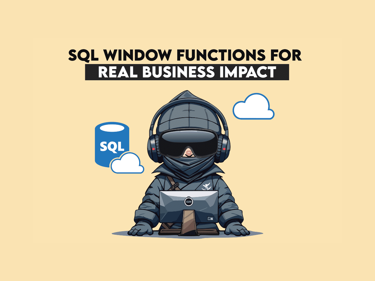 SQL Window Functions Beyond Basics: Solving Real Business Problems
