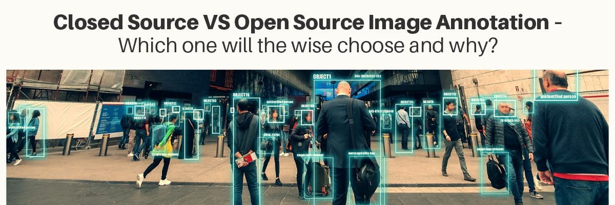 Closed Source VS Open Source Image Annotation