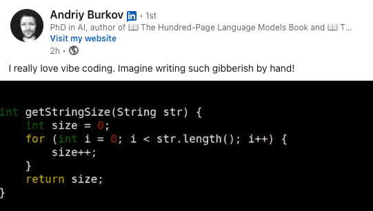 Celebrating the successes of vibe coding via Andriy Burkov's LinkedIn post