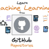 Learn Machine Learning From These GitHub Repositories