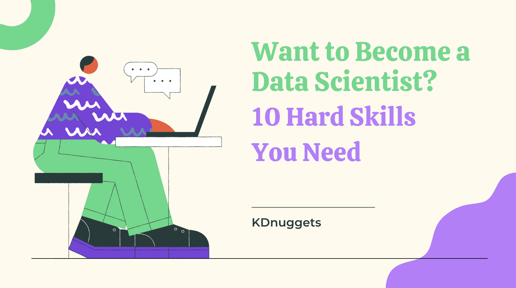 Want to Become a Data Scientist? Part 1: 10 Hard Skills You Need