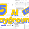 5 Free AI Playgrounds For You to Try in 2024