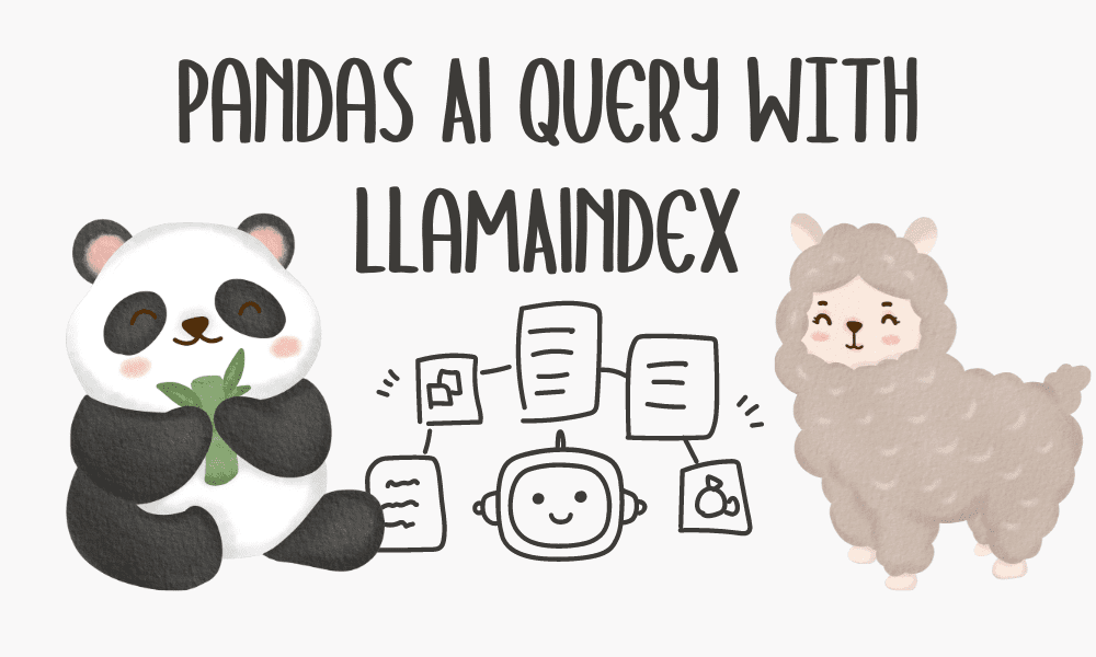 Build Your Own PandasAI with LlamaIndex