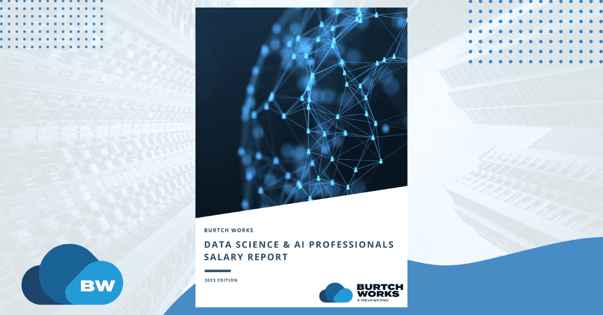 《Burtch Works 2023数据科学与人工智能专业人员薪资报告来啦！》 四海 第1张