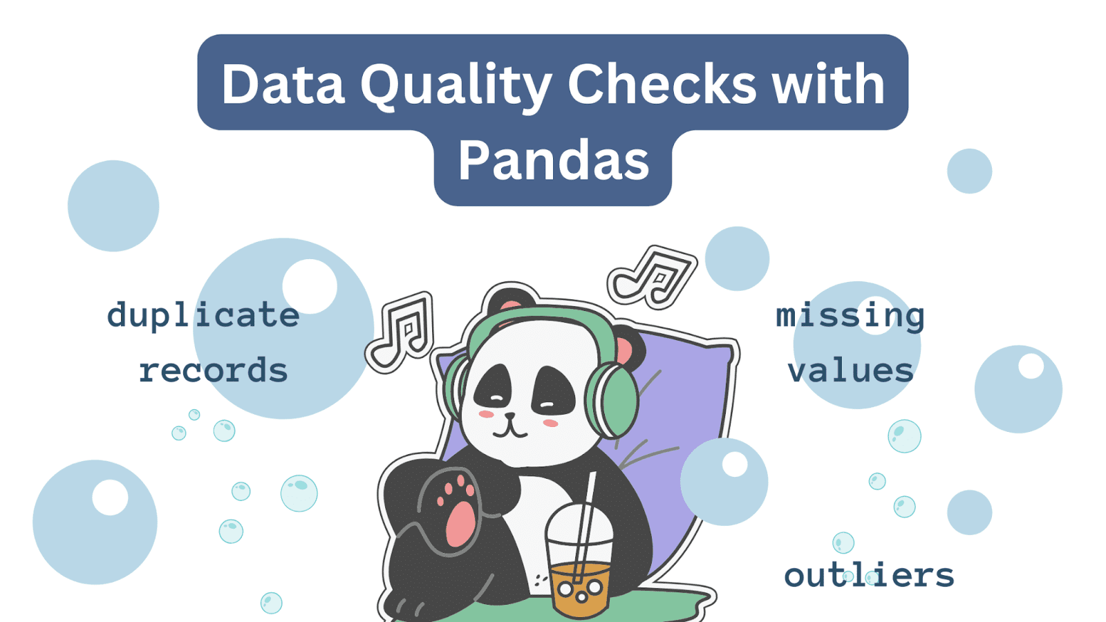 7 Essential Data Quality Checks with Pandas