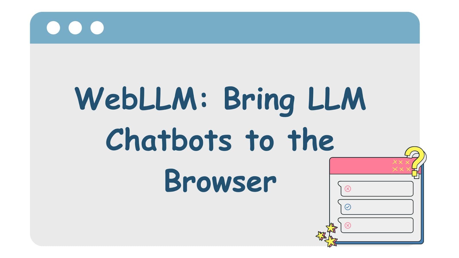 Web LLM: Bring LLM Chatbots to the Browser