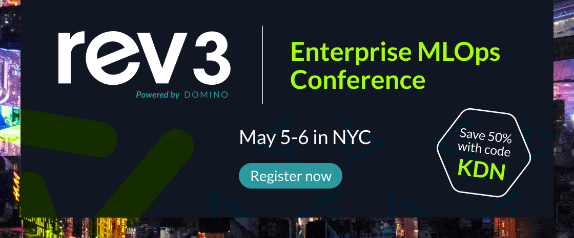 Connect With the Data Science Community at Rev 3 in NYC, the #1 MLOps Conference