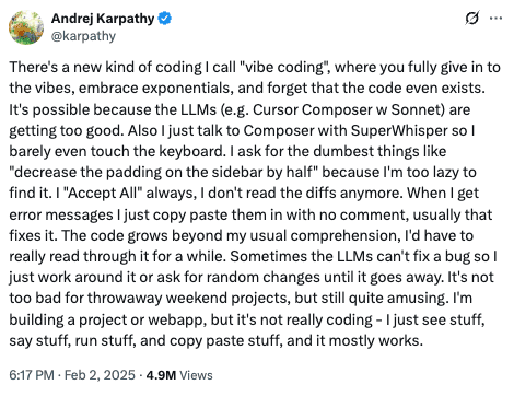 Andrej Karpathy's initial explanation of vibe coding