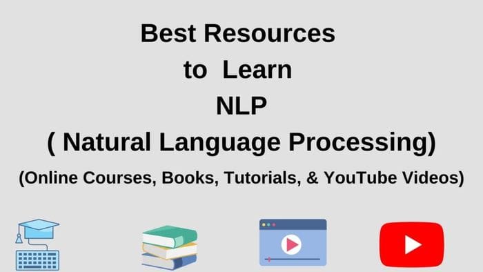 Best Resources to Learn Natural Language Processing
