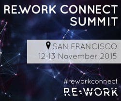 RE.WORK Connect 2015 San Francisco