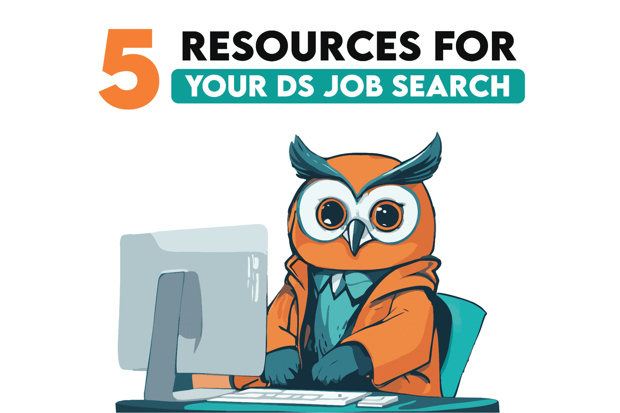 5 Free Resources to Master Your Data Science Job Search