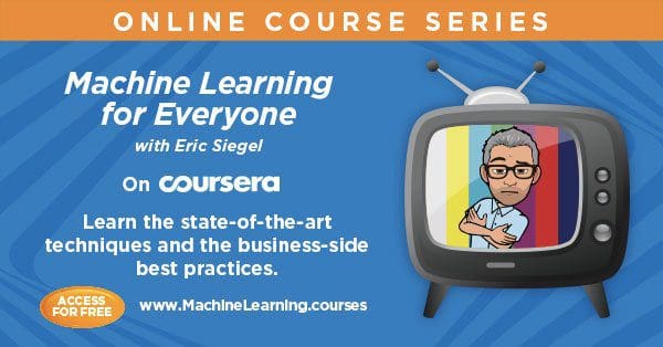 Coursera’s Machine Learning for Everyone Fulfills Unmet Training Needs 