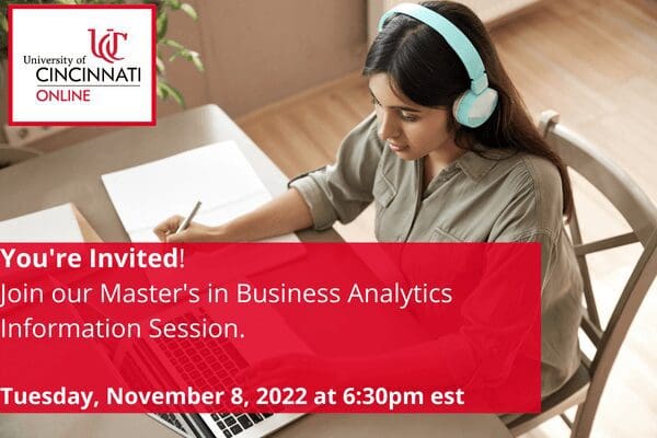 Join UC's Information Session for the Master's in Business Analytics Program