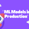 Deploying Your ML Model to Production in the AWS Cloud